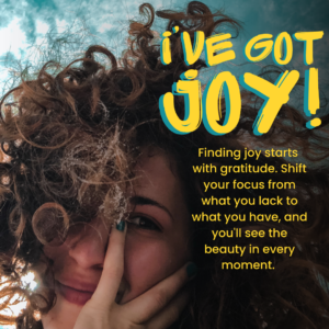 I've Got Joy | Joy Journal | Faithful Promptings