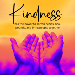 Fruit of the Spirit – Kindness